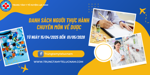 Danh sách người thực hành chuyên môn Dược  từ ngày 15/04/2025 đến 01/05/2028
